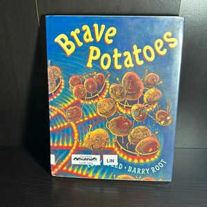 Brave Potatoes - Hardcover By Toby Speed.